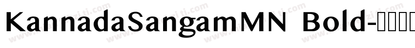 KannadaSangamMN Bold字体转换